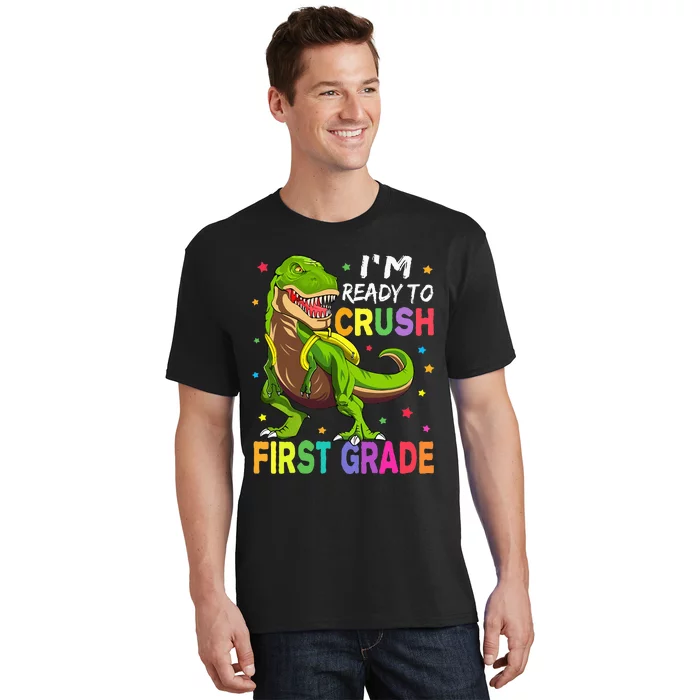 I'm Ready To Crush 1st Grade Dinosaur Back To School T-Shirt