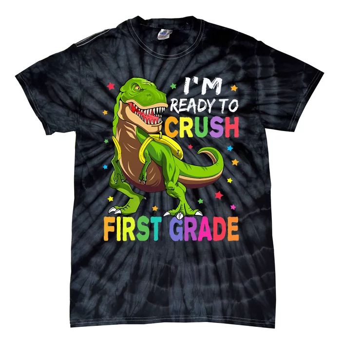 I'm Ready To Crush 1st Grade Dinosaur Back To School Tie-Dye T-Shirt