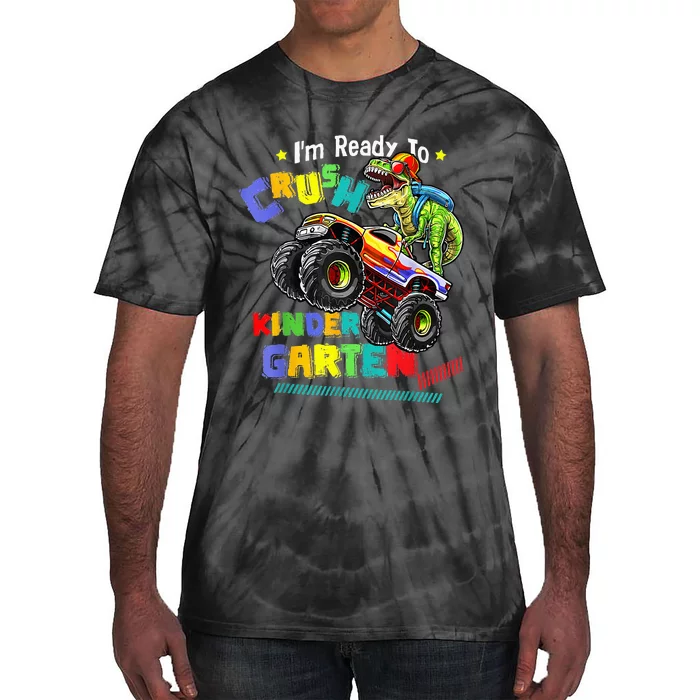 Im Ready To Crush Kindergarten Dinosaur Back To School Tie-Dye T-Shirt