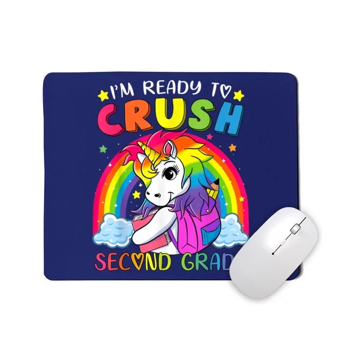 Im Ready To Crush Second Grade Funny Cute Unicorn Rainbow Mousepad