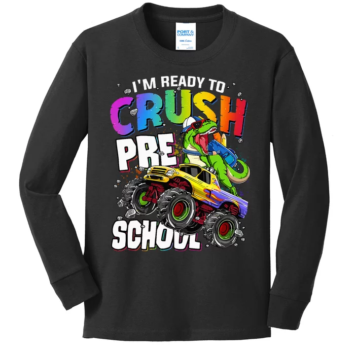 I'm Ready To Crush Preschool Dinosaur Back To School Kids Long Sleeve Shirt