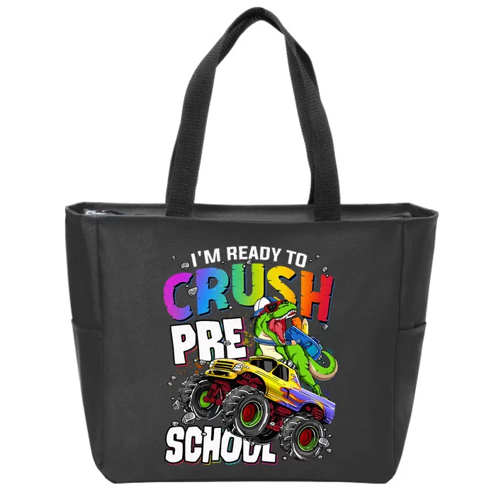 I'm Ready To Crush Preschool Dinosaur Back To School Zip Tote Bag