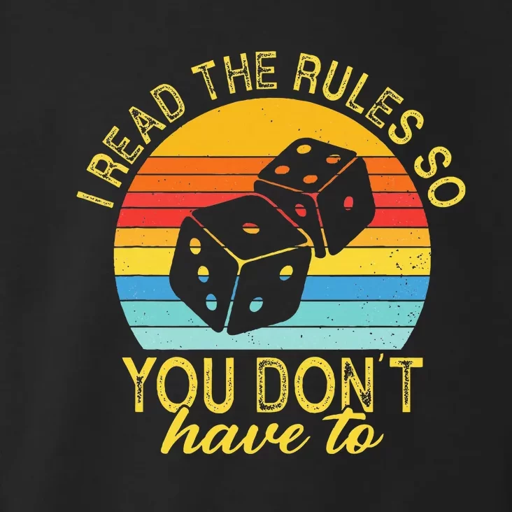 I Read The Rules So You DonT Have To Board Games Toddler Hoodie