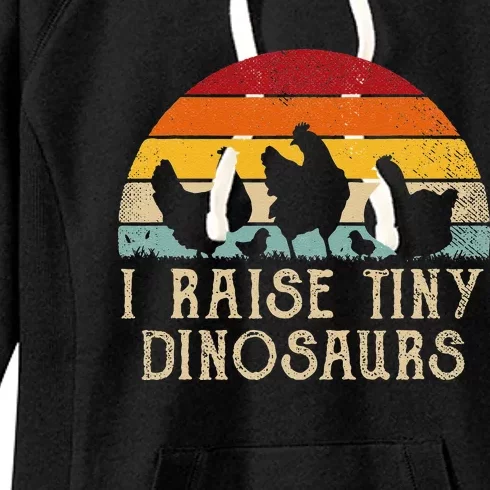 I Raise Tiny Dinosaurs Retro Funny Chicken Raiser Women's Fleece Hoodie