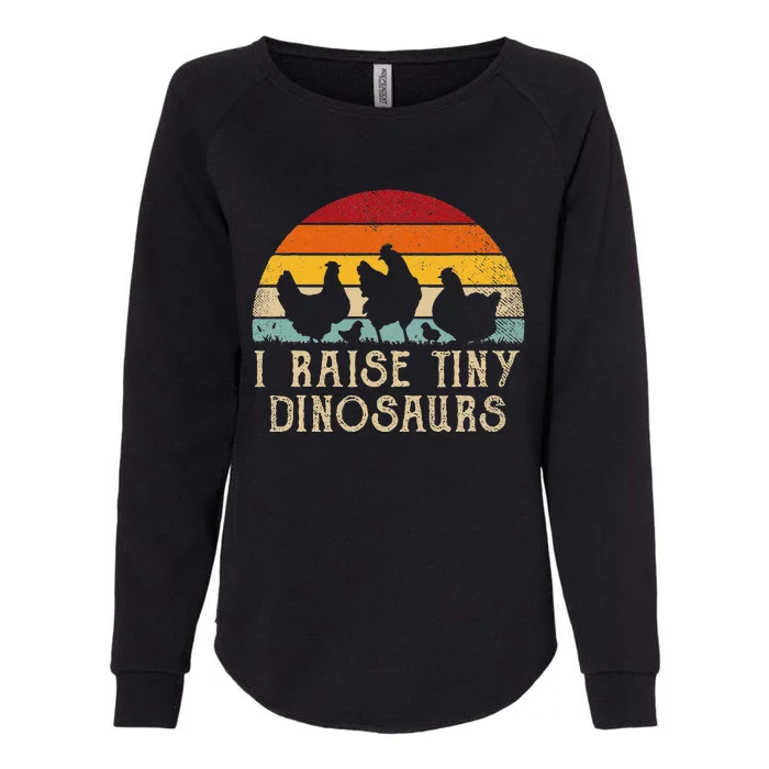 I Raise Tiny Dinosaurs Retro Funny Chicken Raiser Womens California Wash Sweatshirt