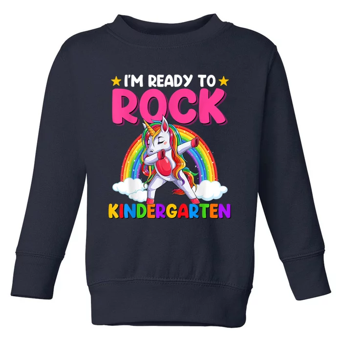 Im Ready To Rock Kindergarten Unicorn Back To School Toddler Sweatshirt