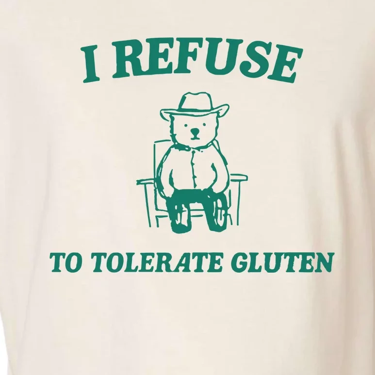 I Refuse To Tolerate Gluten Garment-Dyed Women's Muscle Tee