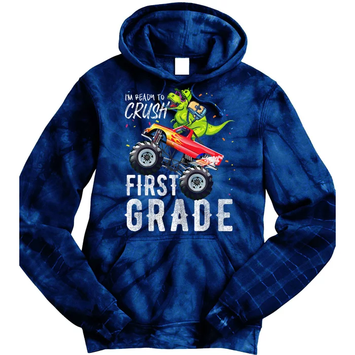 IM Ready To Crush First Grade Monster Truck Dinosaur Tie Dye Hoodie