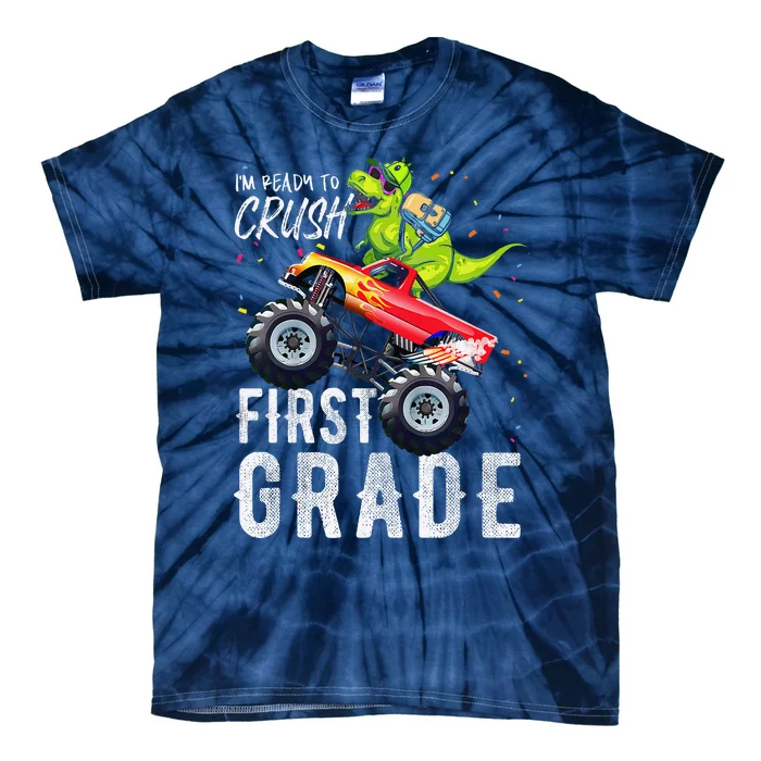 IM Ready To Crush First Grade Monster Truck Dinosaur Tie-Dye T-Shirt