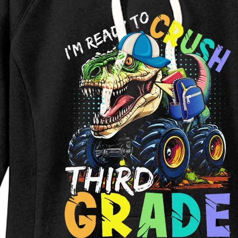 IM Ready To Crush Third Grade Monster Truck Dinosaur Women's Fleece Hoodie