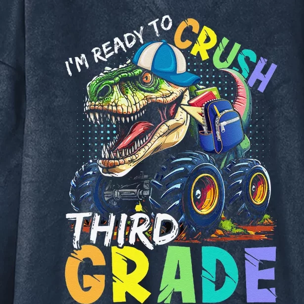 IM Ready To Crush Third Grade Monster Truck Dinosaur Hooded Wearable Blanket