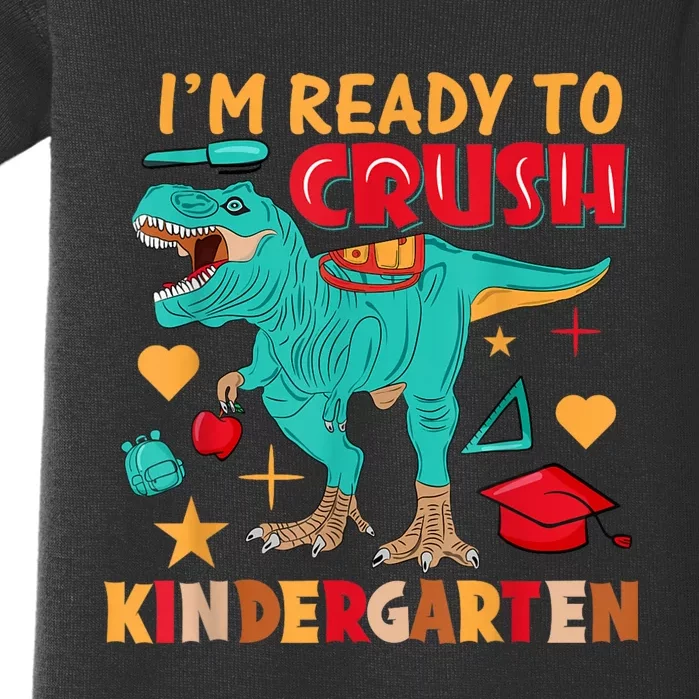 Im Ready To Crush Kindergarten Dinosaur Back To School Baby Bodysuit