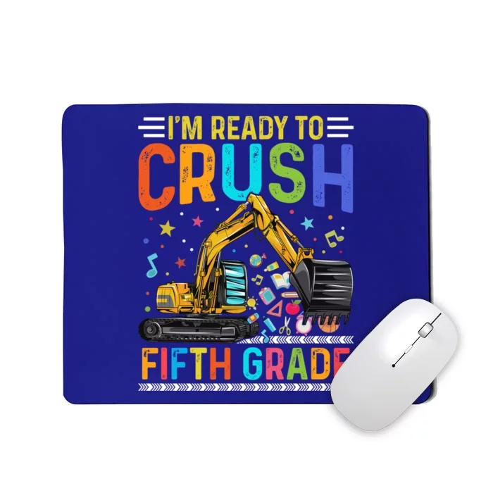 Im Ready To Crush Fifth Grade Team 5Th Grade Teacher Cute Gift Mousepad