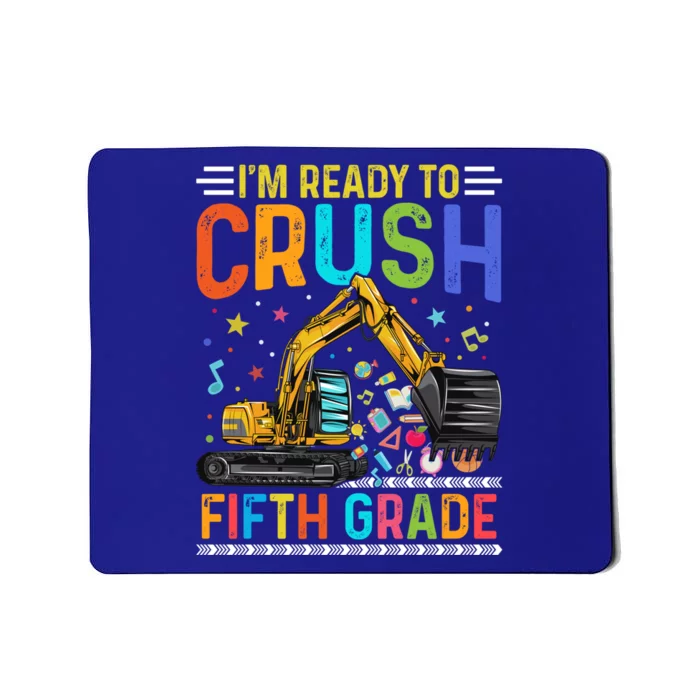 Im Ready To Crush Fifth Grade Team 5Th Grade Teacher Cute Gift Mousepad