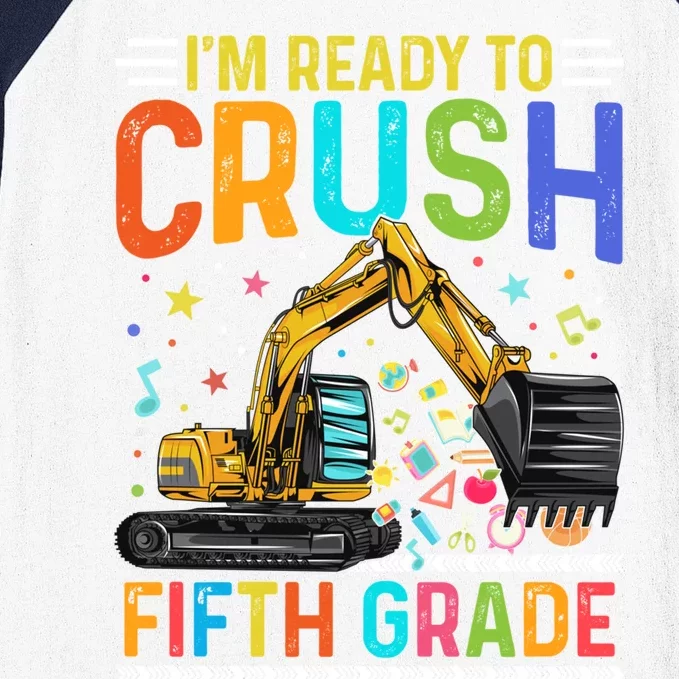 Im Ready To Crush Fifth Grade Team 5Th Grade Teacher Cute Gift Baseball Sleeve Shirt