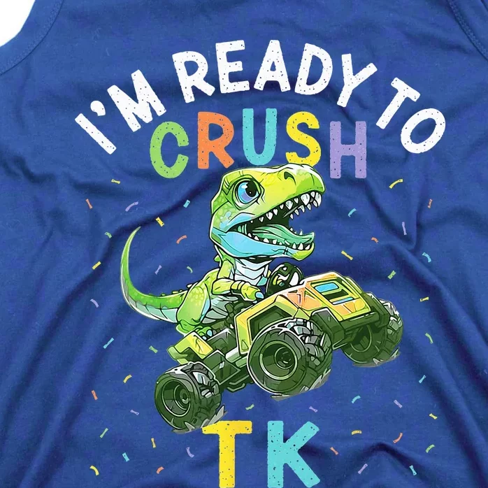 Im Ready To Crush TK Dinosaur Back To School TK Funny Tank Top