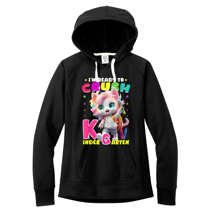 Im Ready To Crush Kindergarten Unicorn Back To School Girls Women's Fleece Hoodie