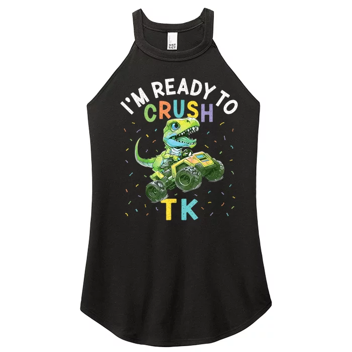 Im Ready To Crush TK Dinosaur Back To School TK Funny Women’s Perfect Tri Rocker Tank