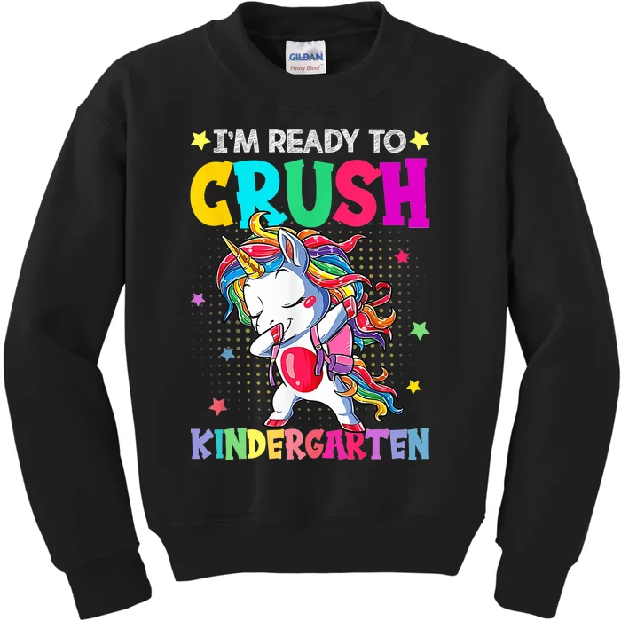 Im Ready To Crush Kindergarten Happy First Day Of School Kids Sweatshirt