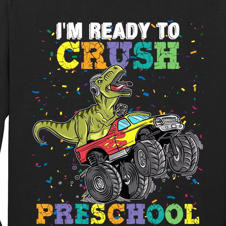 IM Ready To Crush Pre K Monster Truck Dinosaur T Rex Boy Long Sleeve Shirt