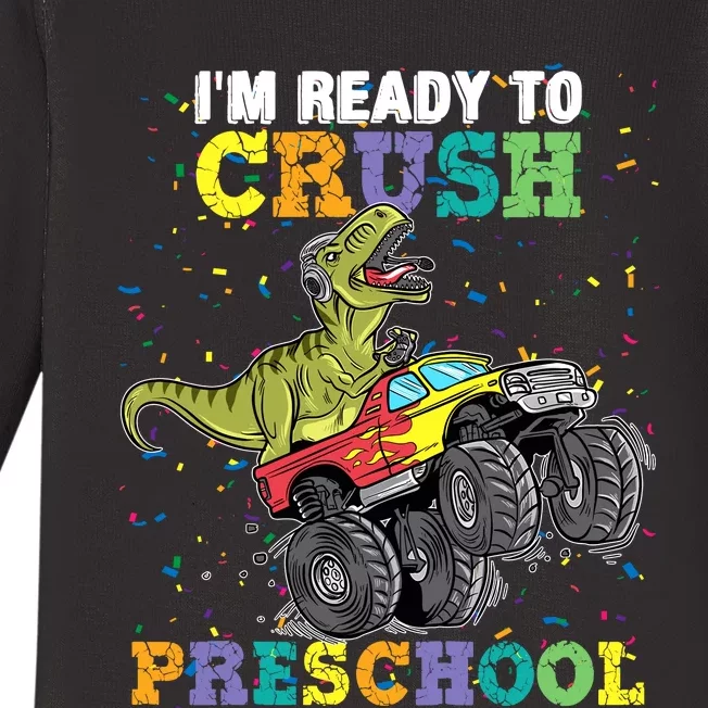 IM Ready To Crush Pre K Monster Truck Dinosaur T Rex Boy Baby Long Sleeve Bodysuit