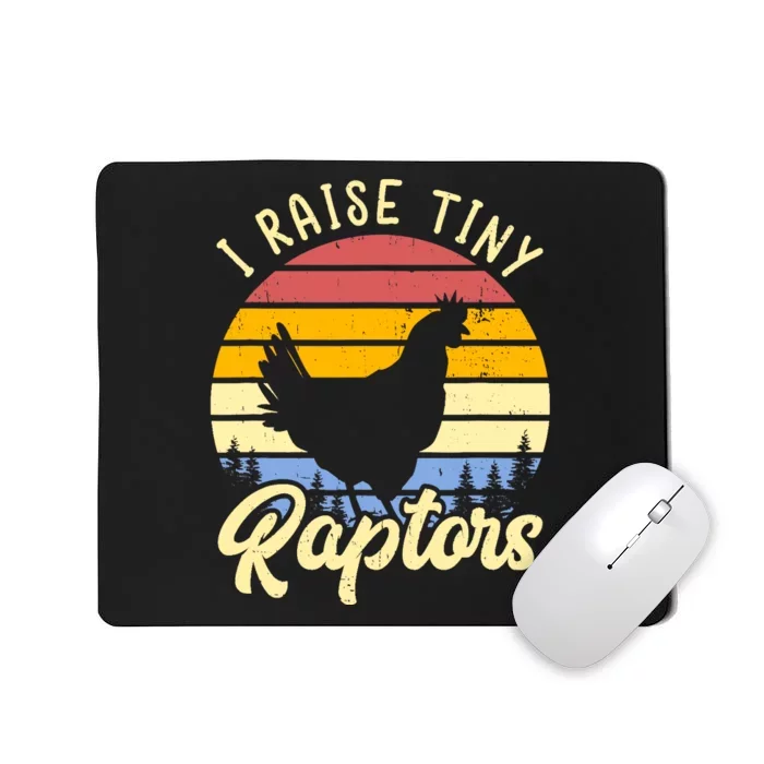 I Raise Tiny Raptors Vintage Chicken Mom Hen Mousepad