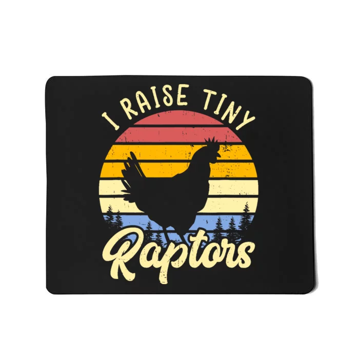 I Raise Tiny Raptors Vintage Chicken Mom Hen Mousepad