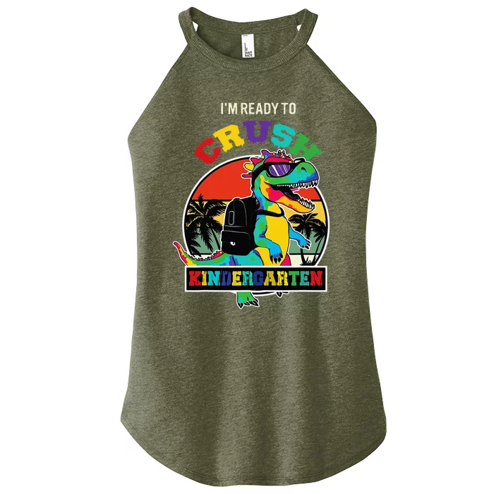 Im Ready To Crush Kindergarten Dinosaur Back To School Women’s Perfect Tri Rocker Tank