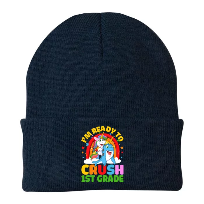 Im Ready To Crush 1St Grade Unicorn Narwhal Back To School Funny Gift Knit Cap Winter Beanie