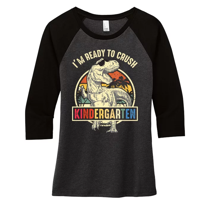 Im Ready To Crush Kindergarten Back To School Dinosaur Women's Tri-Blend 3/4-Sleeve Raglan Shirt