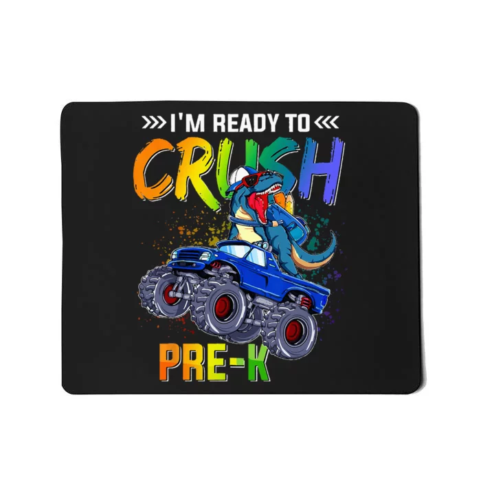 I'm Ready To Crush PreK Dinosaur Back To School Mousepad