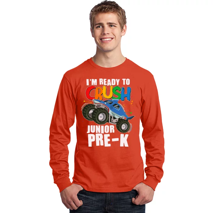 Im Ready To Crush Junior Pre K Shark Monster Truck Long Sleeve Shirt