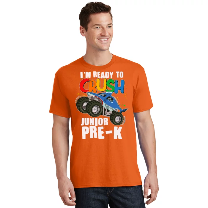 Im Ready To Crush Junior Pre K Shark Monster Truck T-Shirt