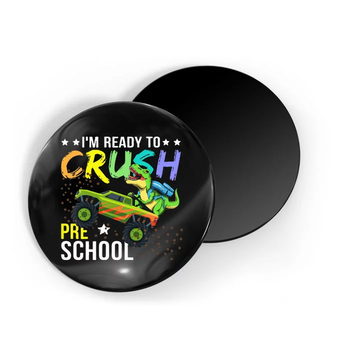 I'm Ready to Crush Kindergarten Dinosaur Back to School Magnet