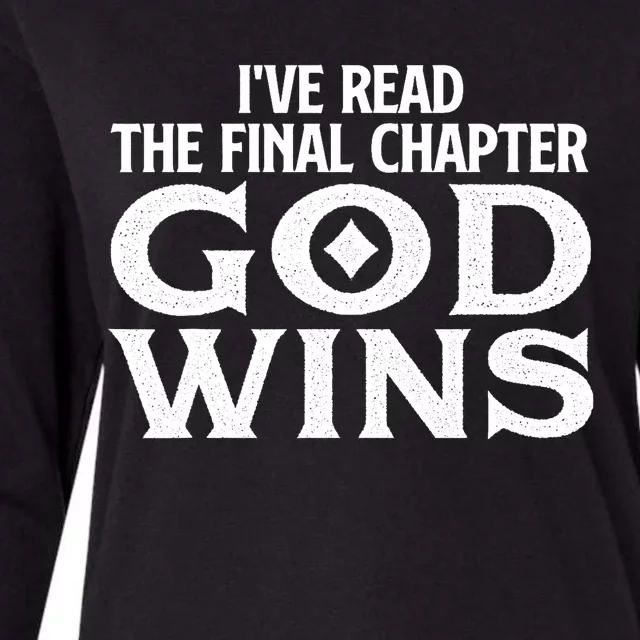 IVe Read The Final Chapter God Wins Christian Faith Womens Cotton Relaxed Long Sleeve T-Shirt