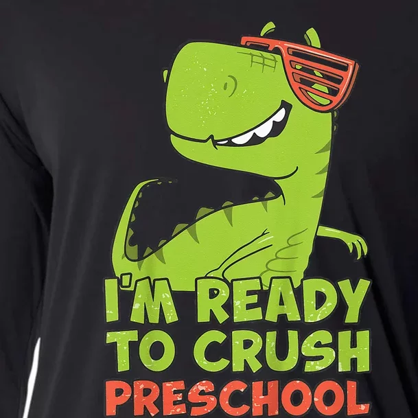 I'm Ready To Crush Preschool Dinosaur Back To School Cooling Performance Long Sleeve Crew