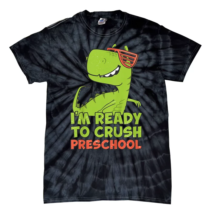 I'm Ready To Crush Preschool Dinosaur Back To School Tie-Dye T-Shirt