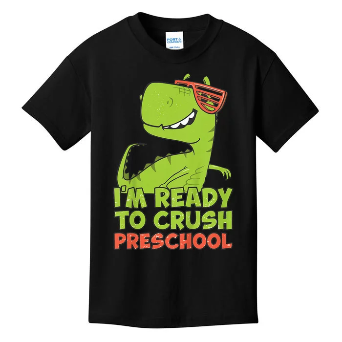 I'm Ready To Crush Preschool Dinosaur Back To School Kids T-Shirt