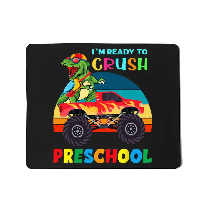 Im Ready To Crush Preschool Monster Truck Dinosaur Mousepad