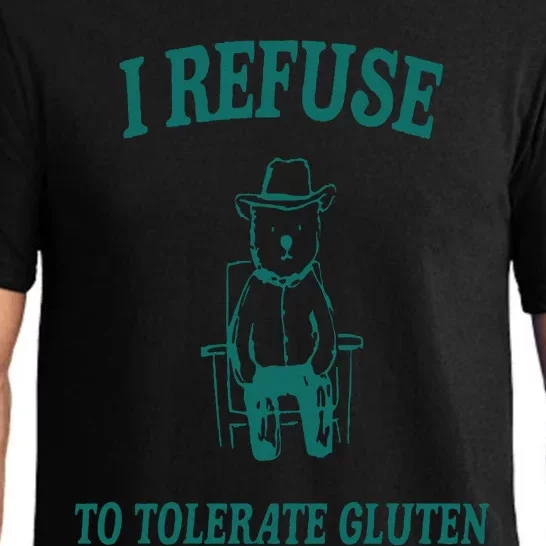 I Refuse To Tolerate Gluten Pajama Set