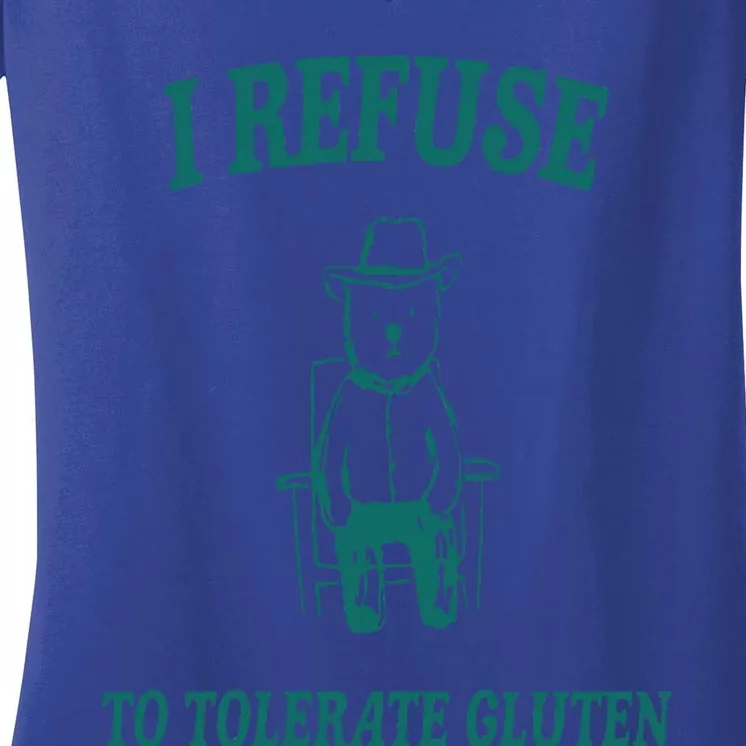 I Refuse To Tolerate Gluten Women's V-Neck T-Shirt