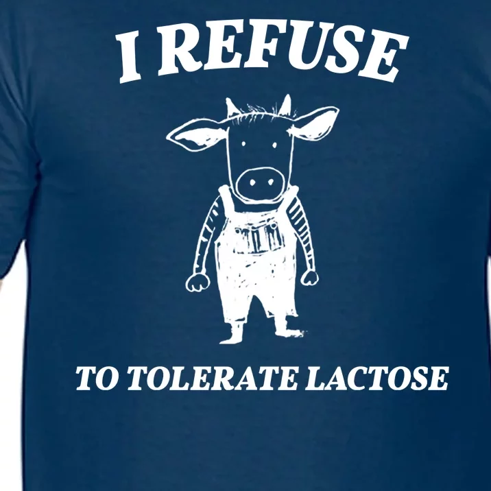 I Refuse To Tolerate Lactose Cow Comfort Colors T-Shirt