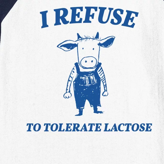 I Refuse To Tolerate Lactose Cow Baseball Sleeve Shirt