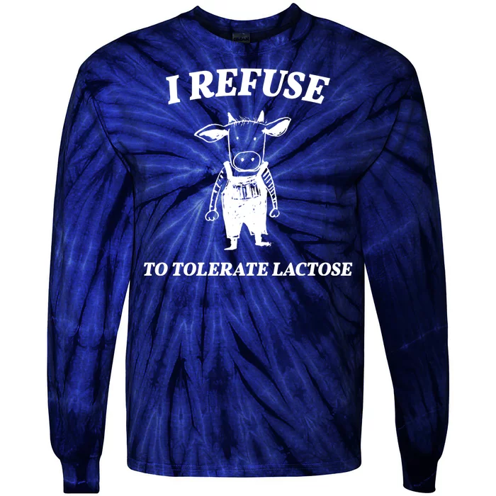 I Refuse To Tolerate Lactose Cow Tie-Dye Long Sleeve Shirt