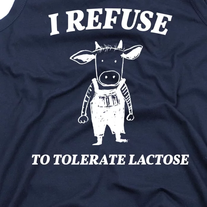 I Refuse To Tolerate Lactose Cow Tank Top