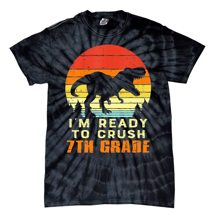 Im Ready To Crush 7th Grade Trex Dino Retro First Day Tie-Dye T-Shirt