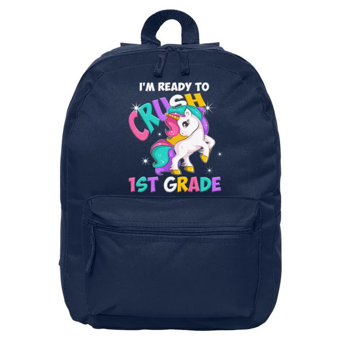 Im Ready To Crush 1st Grade Unicorn Back To School 16 in Basic Backpack