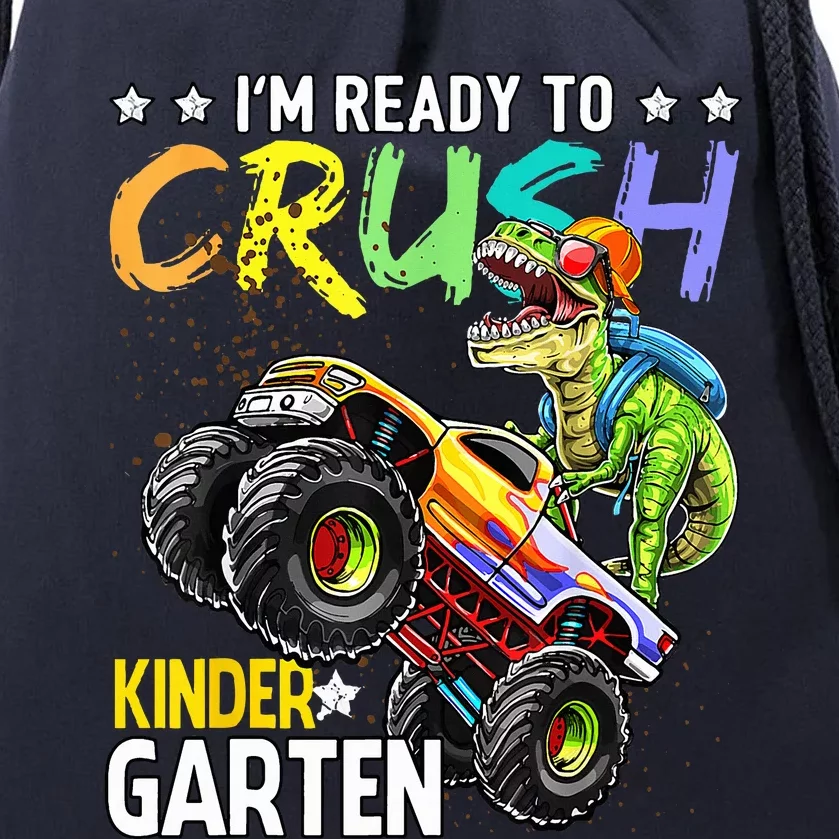 Im Ready To Crush Kindergarten Dinosaur First Day Of School Drawstring Bag