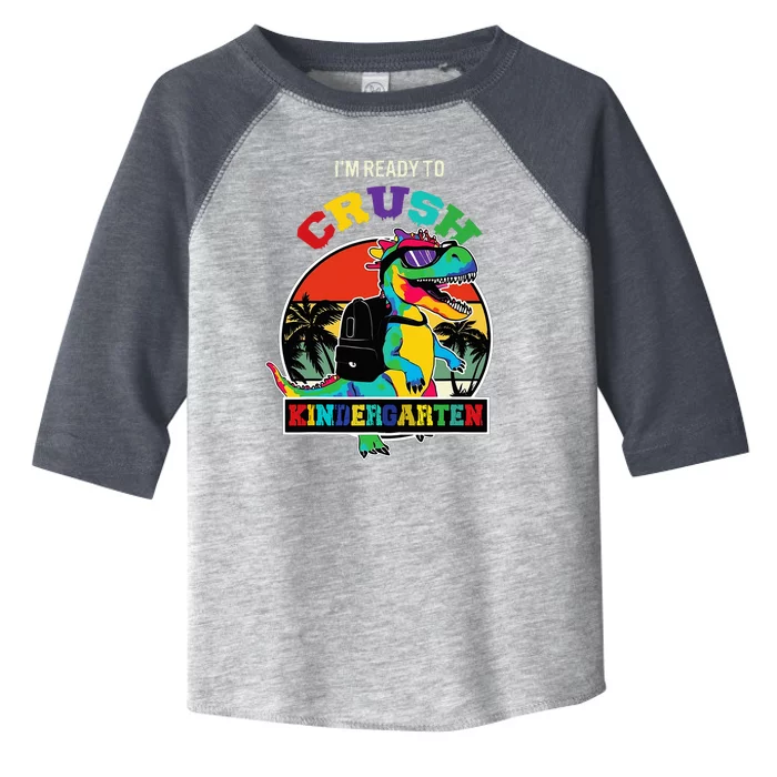 Im Ready To Crush Kindergarten Dinosaur Back To School Toddler Fine Jersey T-Shirt