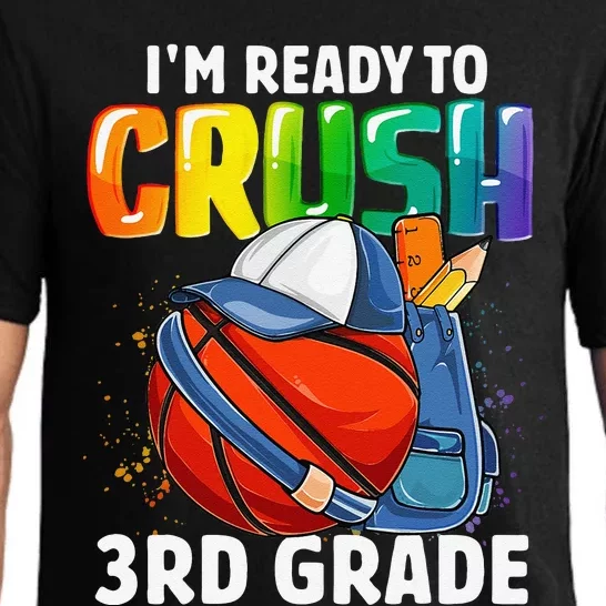 Im Ready To Crush 3rd Grade Basketball Back To School Pajama Set